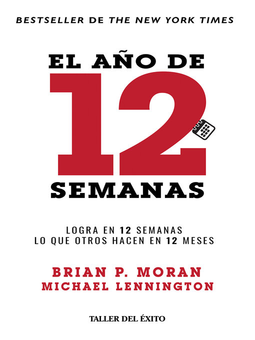 Title details for El año de 12 semanas by Brian P. Moran - Wait list